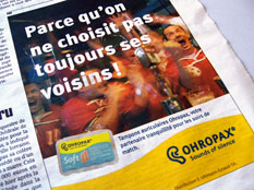 Ohropax: on ne choisit pas toujours ses voisins!